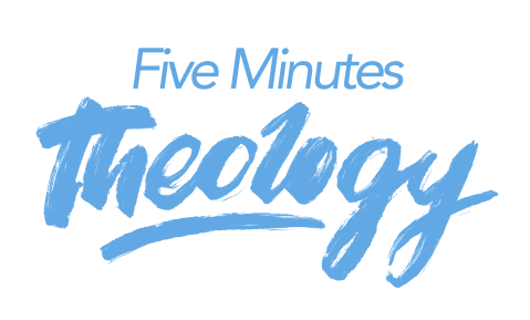 5-Minutes Theology